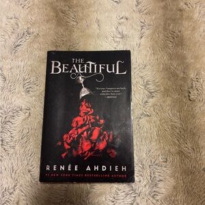 The Beautiful by Renee Ahdieh